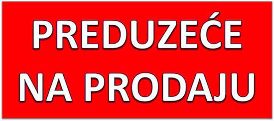 Preduzeće na prodaju bez imovine i obaveza Znak preduzeće na prodaju